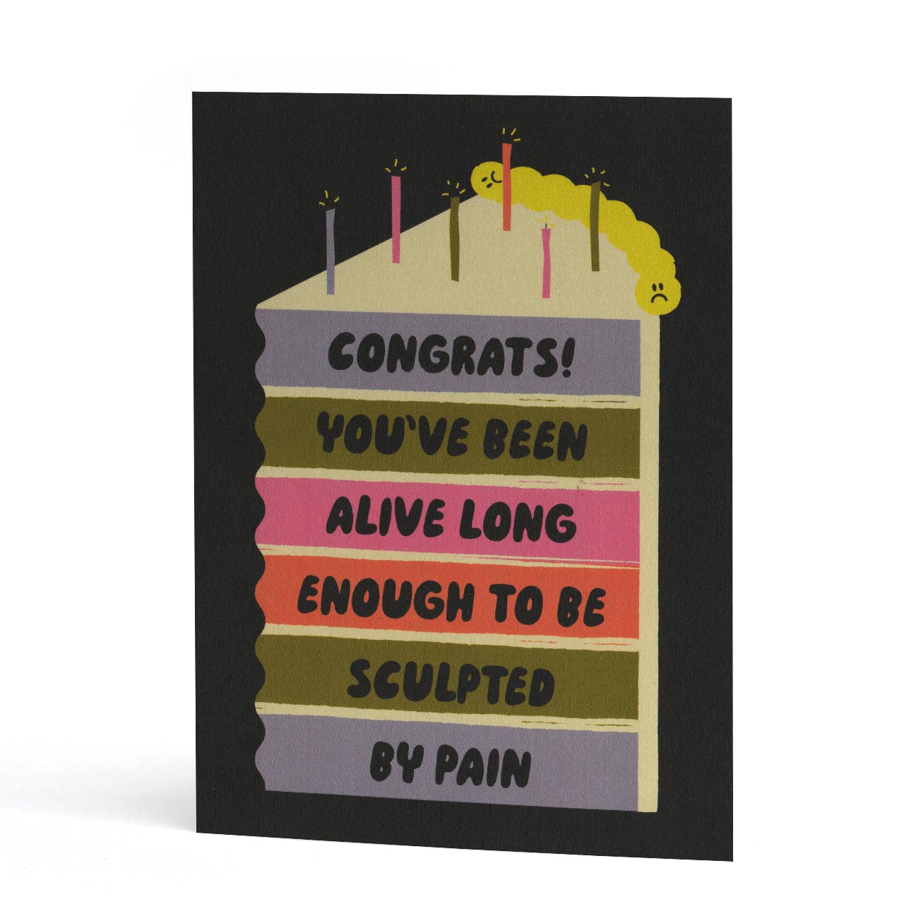 Sculpted by Pain Birthday Card