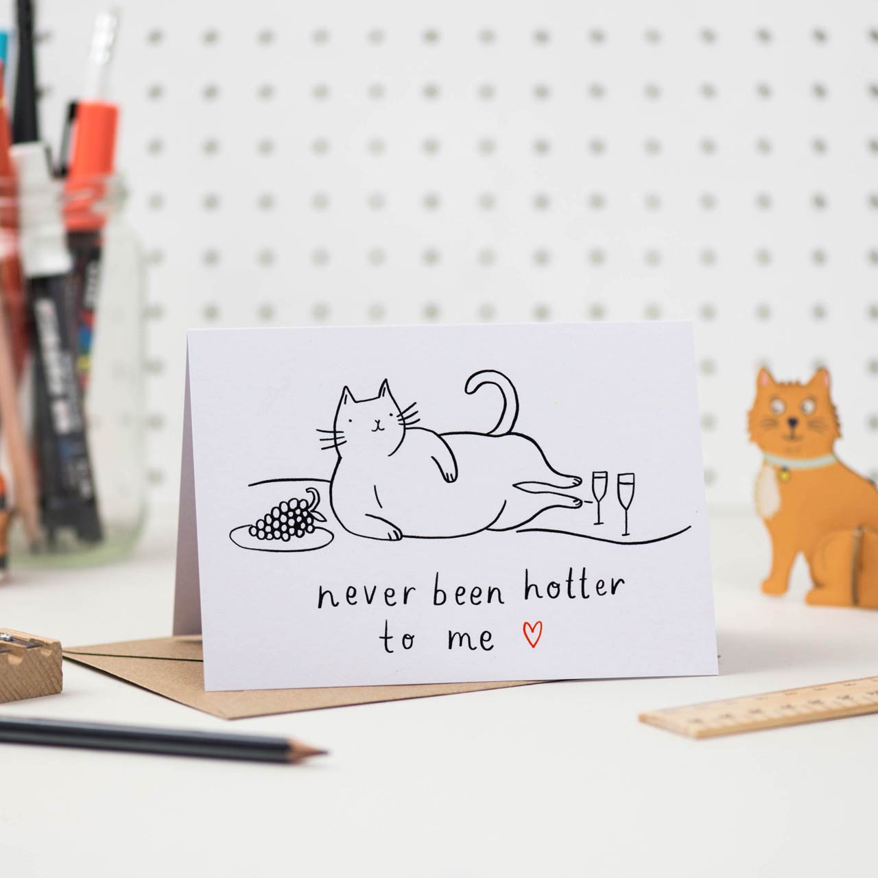 Never Been Hotter Cat Love Card