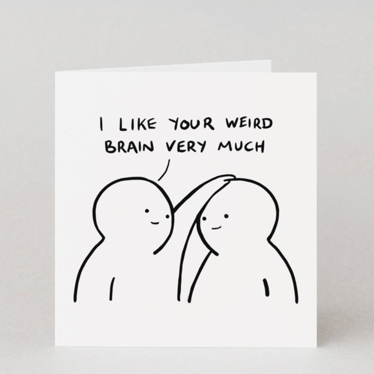 Your Weird Brain Love Card