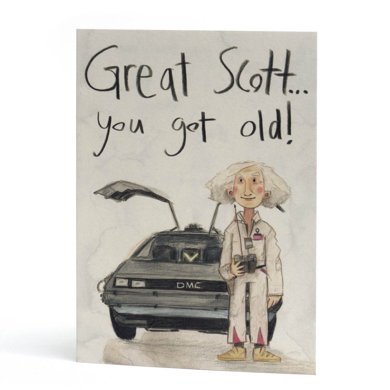 Great Scott... You Got Old Greeting Card